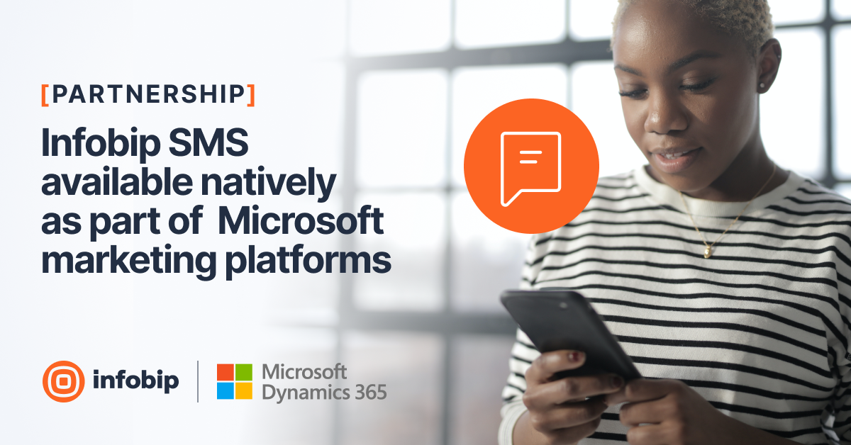 Infobip SMS available natively as part of Microsoft marketing platforms